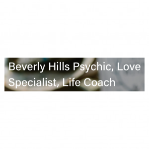 Beverly Hills Psychic, Love Specialist, Life Coach