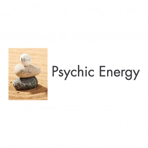 Psychic Energy