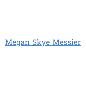 Megan Skye Messier